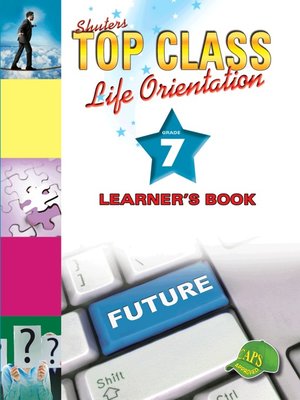 cover image of Top Class Liforientation Grade 7 Learner's Book